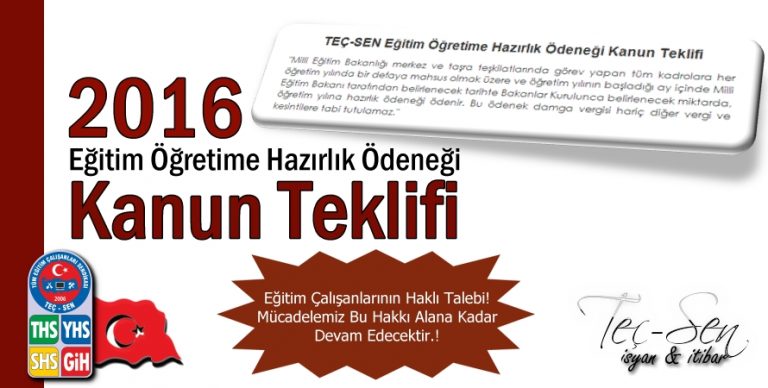 2016 Teç-Sen Eğitim Hazırlık Ödeneği Kanun Teklifi ve Çalışma Takvimini Yayımladık.!