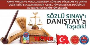 Görevde Yükselme Sınavlarında Mülakat Kabul Edilemez.