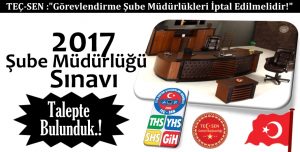 2017 MEB Şube Müdürlüğü Sınavının Açılması İçin Talepte Bulunduk.!