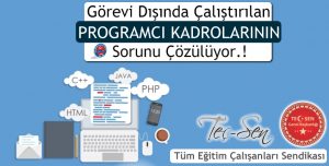Görevi Dışında Çalıştırılan Programcı Kadrolarının Sorunu Çözülüyor.