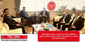 Milli Eğitim Bakan Yardımcısı Orhan ERDEM İle Makamında Görüştük.!
