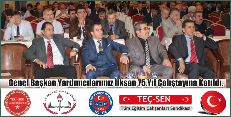 İlksan 75. Yıl Çalıştayı Tamamlandı