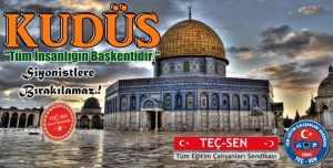 Kudüs Tüm İnsanlığın Başkentidir. Siyonistlere Bırakılamaz.!