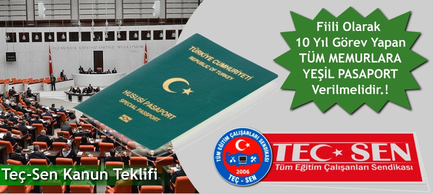 10 Yıl Hizmeti Olan Tüm Memurlara Yeşil Pasaport Verilmelidir.!