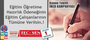 Eğitim Öğretime Hazırlık Ödeneği Eğitim Çalışanlarının Tümüne Verilsin. İmza Kampanyası.