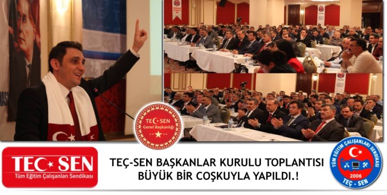 Teç-Sen Başkanlar Kurulu Toplantısı Büyük Bir Coşkuyla Yapıldı.