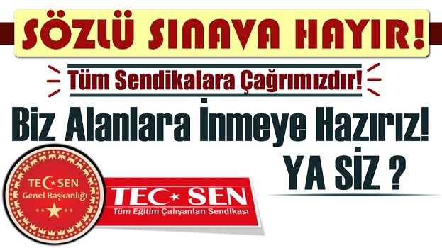 Sözlü Sınavlara SON vermek İçin Alanlara İnmeye Biz Hazırız! YA SİZ ?