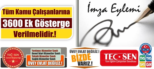 3600 Ek Gösterge Tüm Kamu Çalışanlarına Verilmelidir.! İMZA EYLEMİ