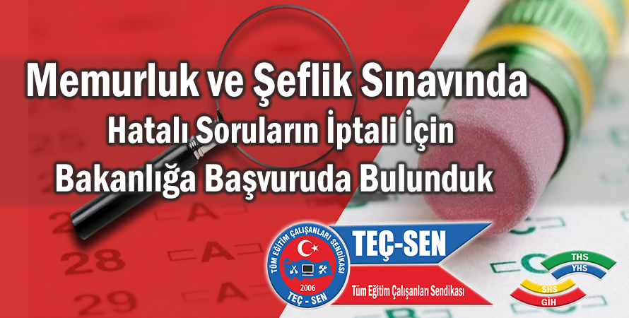 Memurluk ve Şeflik Sınavı Hatalı Soruların İptali İçin İtirazımızı Yaptık.!