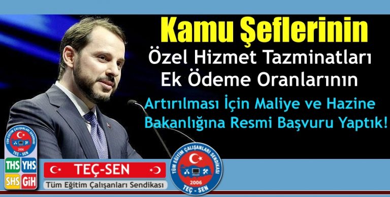 Şeflerin Ek Ödeme Oranları ve Özel Hizmet Tazminatları Acilen Artırılmalıdır.