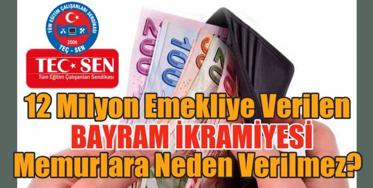Tüm Kamu Çalışanlarına Bayram İkramiyesi Verilmelidir.!