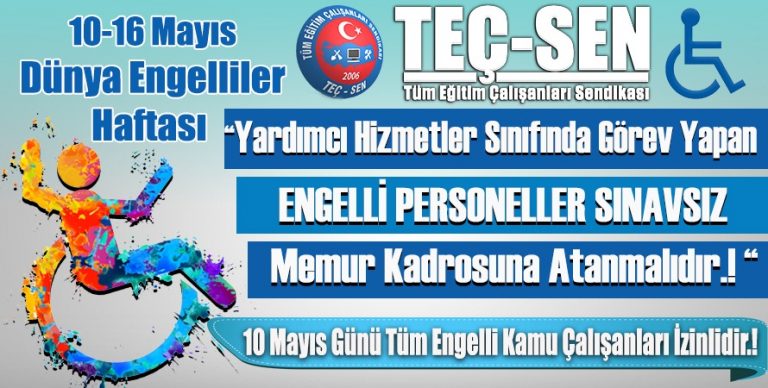10-16 Mayıs Dünya Engelliler Haftası