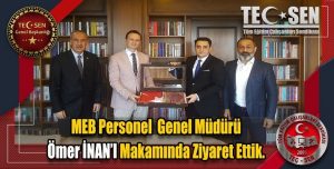 Genel Başkanımız Ümit DEMİREL ve Yönetim Kurulumuz M.E.B. Personel Genel Müdürümüz Ömer İNAN’a Hayırlı Olsun Ziyaretinde Bulundu.!