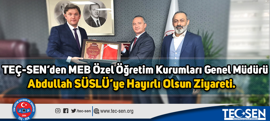 Özel Öğretim Kurumları Genel Müdürü Abdullah SÜSLÜ’yü Makamında Ziyaret Ettik.
