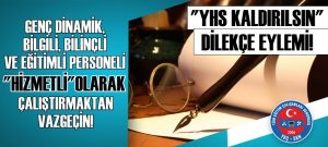 “Yardımcı Hizmetler Sınıfı Kaldırılsın!” Dilekçe Eylemi!