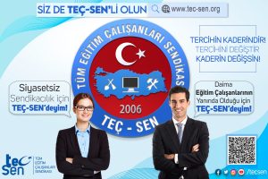 Sizde Teç-Sen Ailesine Katılın..