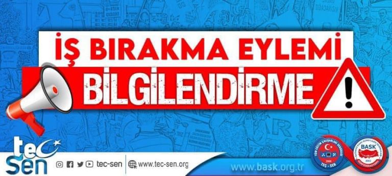 <strong>İŞ BIRAKMA EYLEMİ BİLGİLENDİRME</strong>