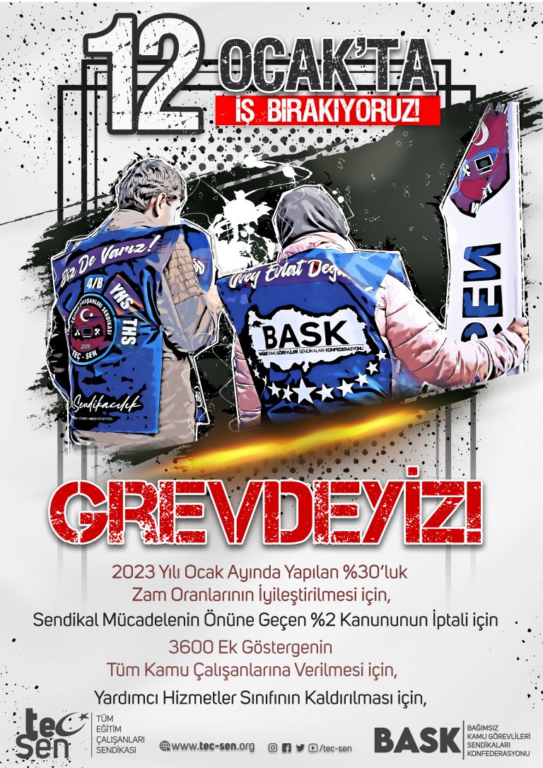 12 OCAK’TA TÜM TÜRKİYE’DE İŞ BIRAKIYORUZ!